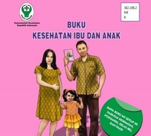 Cegah Stunting, Keberadaan Buku KIA Dioptimalkan